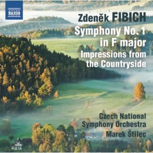 Fibich: Orchestral Works, Vol. 1