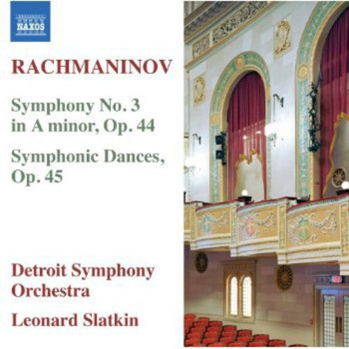 Rachmaninoff: Symphony No. 3 in A Minor, Op. 44 & Symphonic