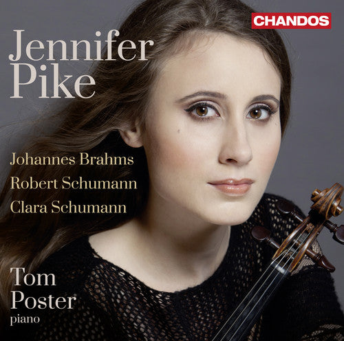 Brahms & R. Schumann: Violin Sonatas - C. Schumann: 3 Romanz