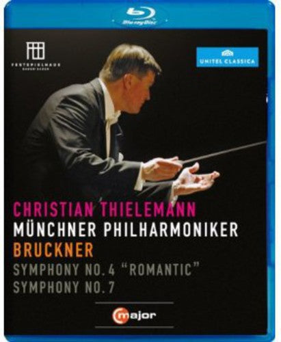 Bruckner: Symphonies Nos. 4 & 7