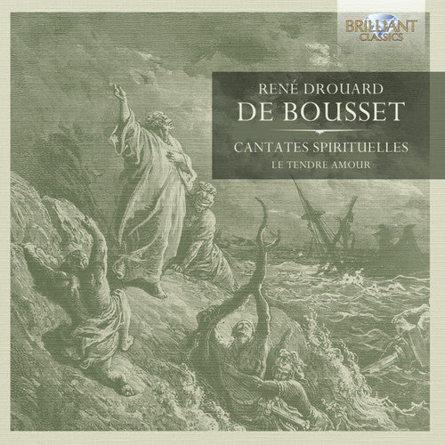 Bousset: Cantates spirituelles