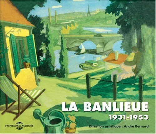 LA BANLIEUE 1931-53