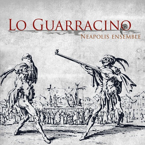 Lo Guarracino: Neapolis Ensemble