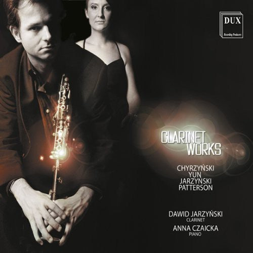 Clarinet Works / Jarzynski, Czaicka
