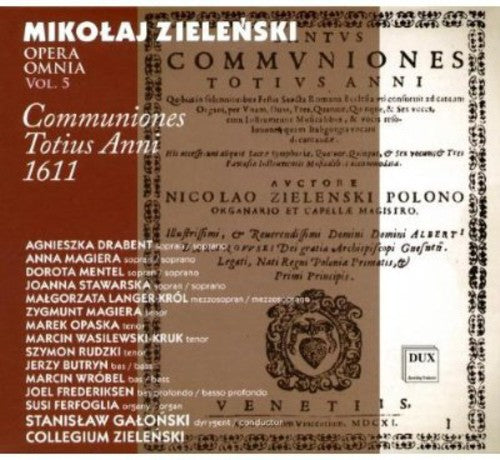 Zielenski: Opera Omnia, Vol. 5
