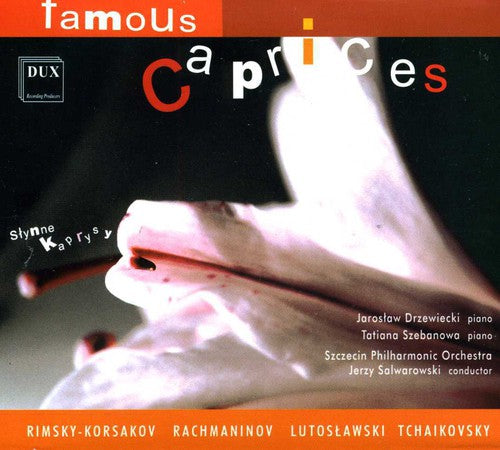 FAMOUS CAPRICCIOS