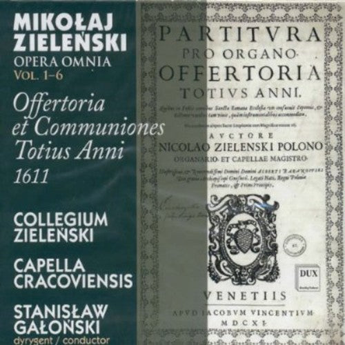 Zielenski: Offertoria et Communiones Totius Anni
