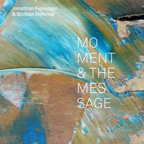MOMENT & THE MESSAGE