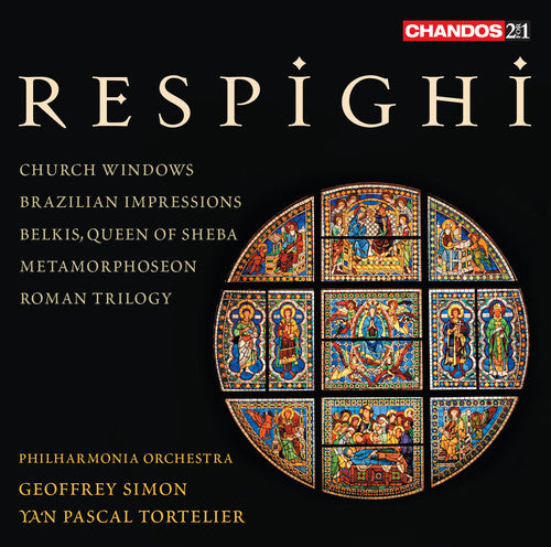 Respighi: Church Windows - Brazilian Impressions