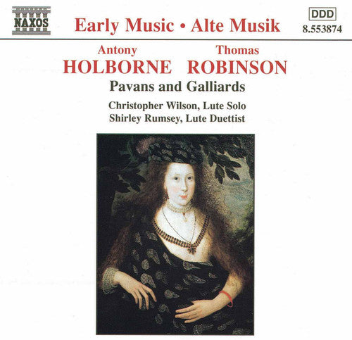 HOLBORNE / ROBINSON: Pavans and Galliards