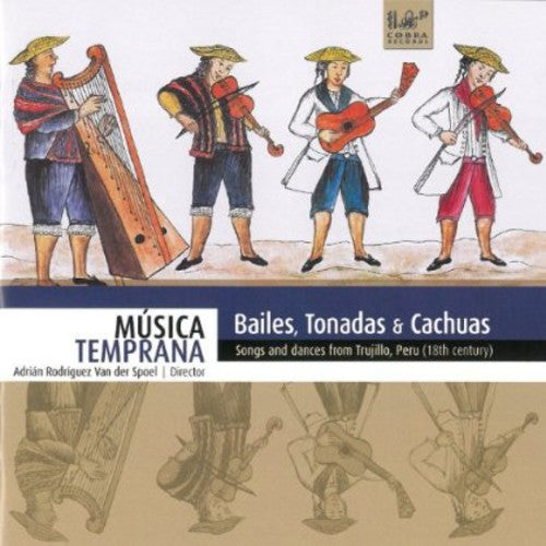 BAILES, TONADAS & CACHUAS (PER