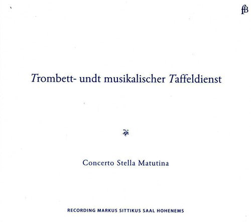Trombett- und musikalischer Taffeldienst
