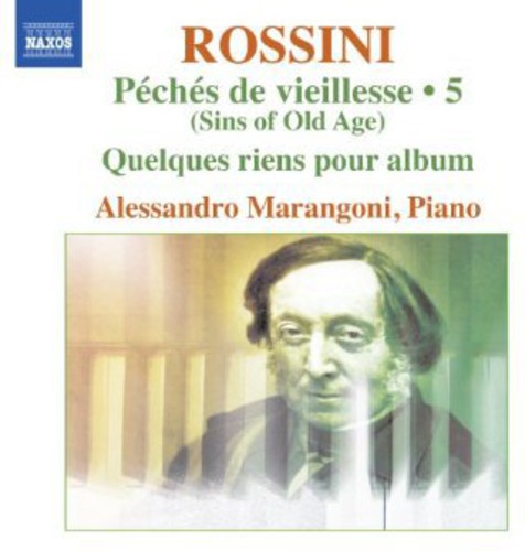 Rossini: Complete Piano Music, Vol. 5