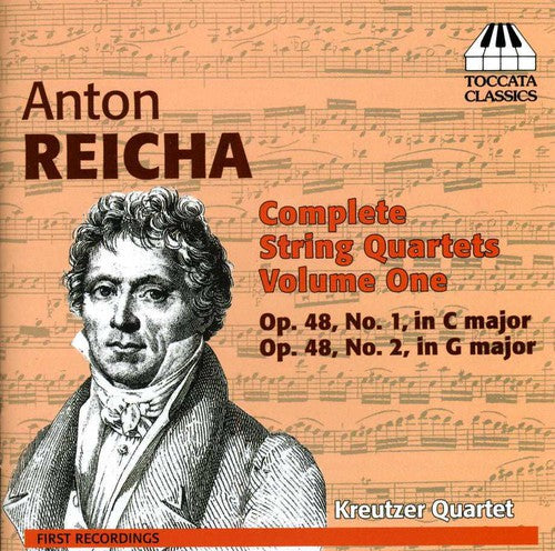 Reicha: Complete String Quartets, Vol. 1