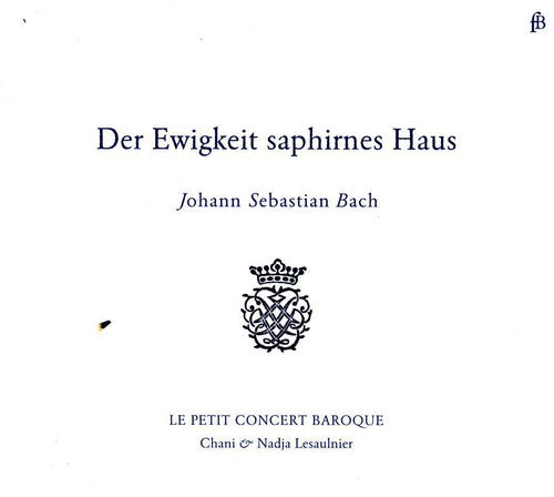 Der Ewigkeit saphirnes Haus