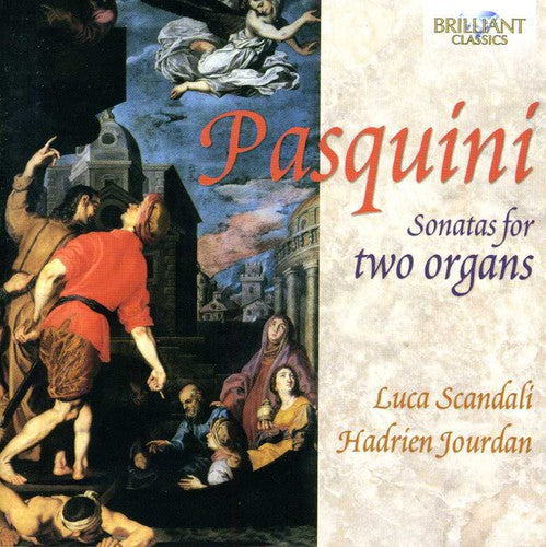 Pasquini: Sonatas for 2 Organs