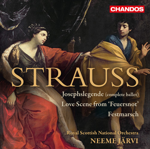 Strauss: Josephslegende - Feuersnot - Militarischer Festmars