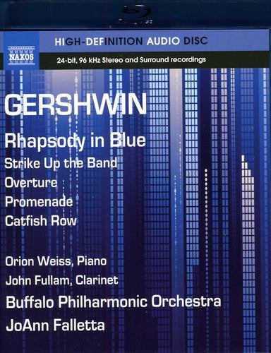 Gershwin: Rhapsody in Blue - Strike Up the Band: Overture -