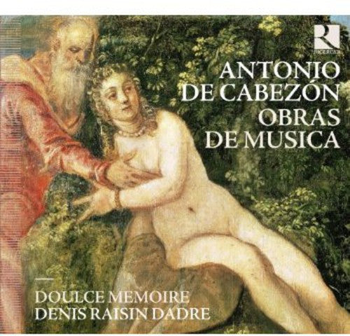 Cabezon: Obras de Musica