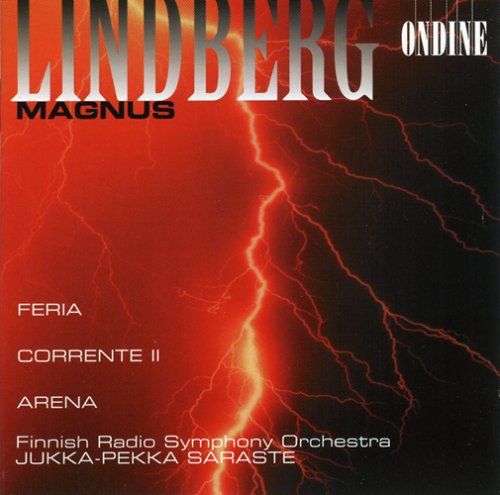 Lindberg, M.: Feria / Corrente Ii / Arena