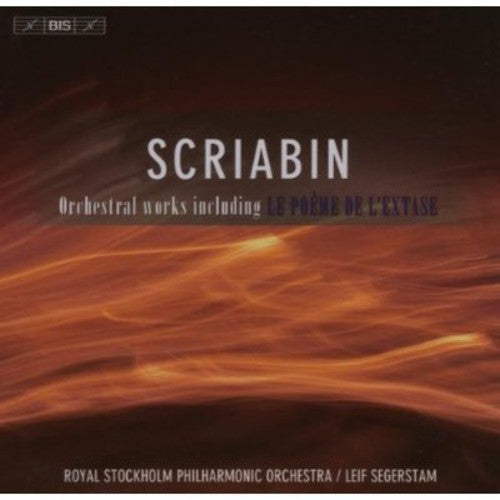 SCRIABIN: Symphonies Nos. 1-3 / Le poeme de l'extase / Piano