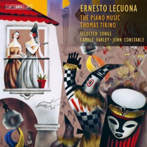 Lecuona: The Piano Music