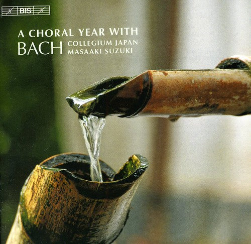 A Choral Year With Bach