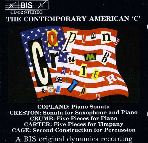 COPLAND / CARTER / CAGE: The Contemporary American ´C´