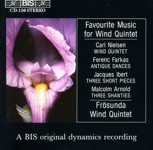 NIELSEN, C. / FARKAS / IBERT / ARNOLD: Music for  Wind Quint