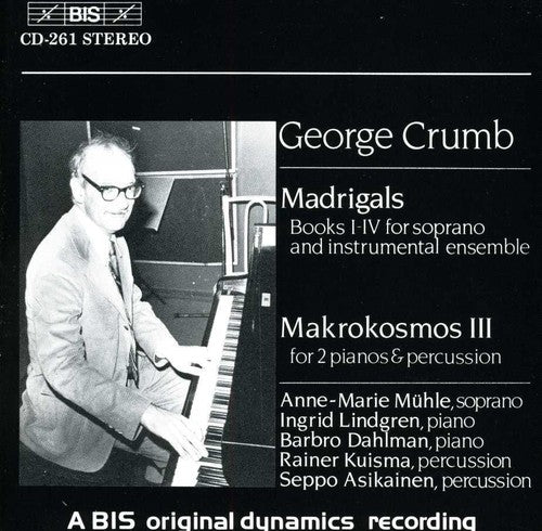 CRUMB: Madrigals / Music For A Summer Evening (Makrokosmos I