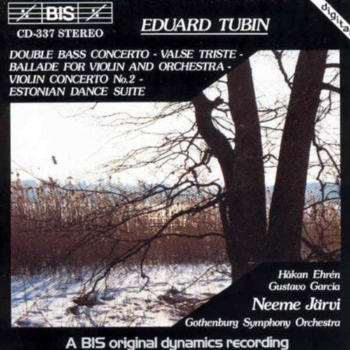 Tubin, E.: Double Bass Concerto / Valse Triste / Violin Ball