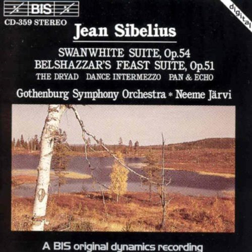 SIBELIUS: Swanwhite Suite / Belshazzar's Feast Suite / The D