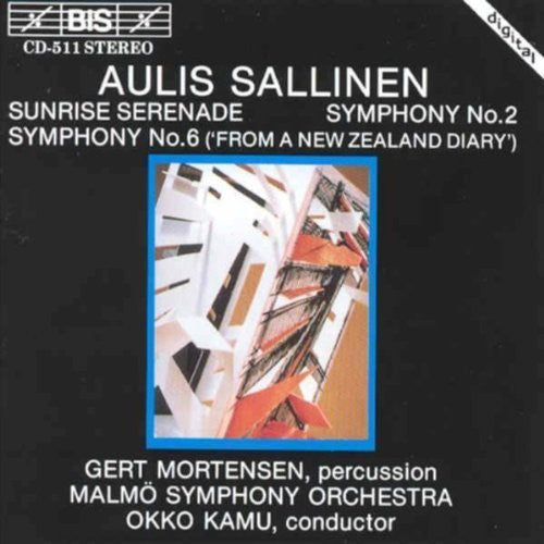 SALLINEN: Sunrise Serenade / Symphony No. 2 / Symphony No. 6