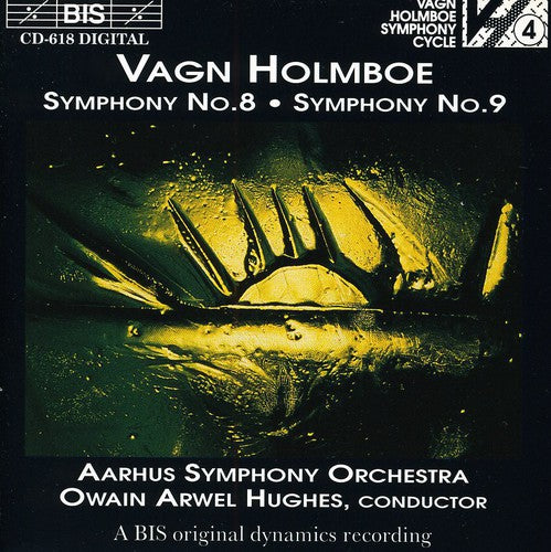 Holmboe: Symphony Nos. 8 & 9