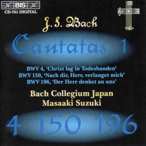 Bach, J.S.: Cantatas, Vol.  1  - Bwv 4, 150, 196