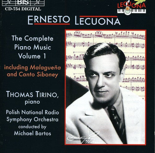 Lecuona: Complete Piano Music, Vol. 1