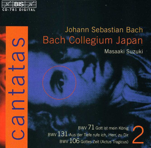 Bach, J.S.: Cantatas, Vol.  2  - Bwv 71, 106, 131