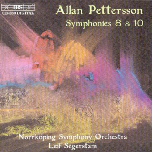 Pettersson: Symphonies Nos. 8 & 10