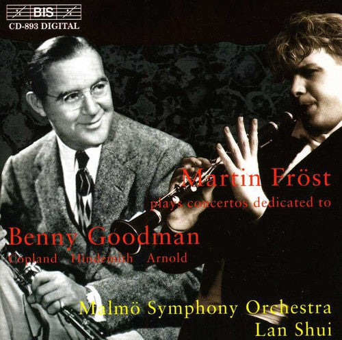 Clarinet Concertos Dedicated to Benny Goodman