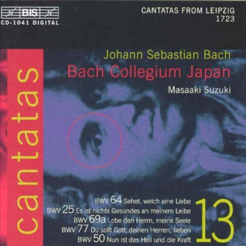 Bach, J.S.: Cantatas, Vol. 13  - Bwv 25,  50, 64, 69A, 77