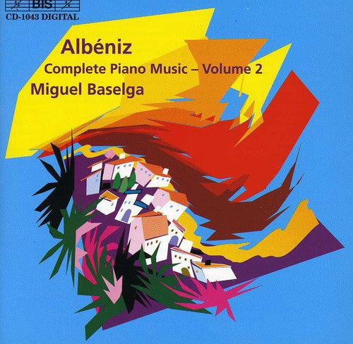 Albeniz, I.: Complete Piano Music, Vol. 2