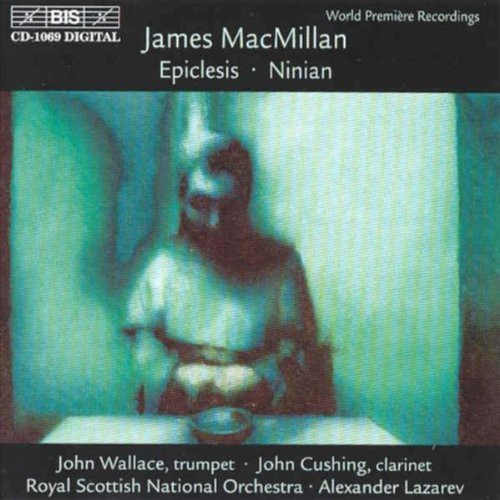 MACMILLAN, J.: Epiclesis / Ninian