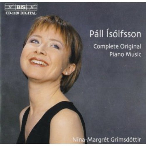 ISOLFSSON: Complete Original Piano Music