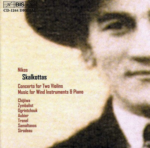 SKALKOTTAS: Concerto for Two Violins / Music for Wind Instru