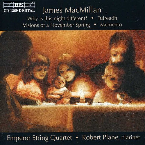 MACMILLAN: Why is this night different? / Tuireadh / Visions