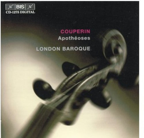 COUPERIN: APOTHEOSES
