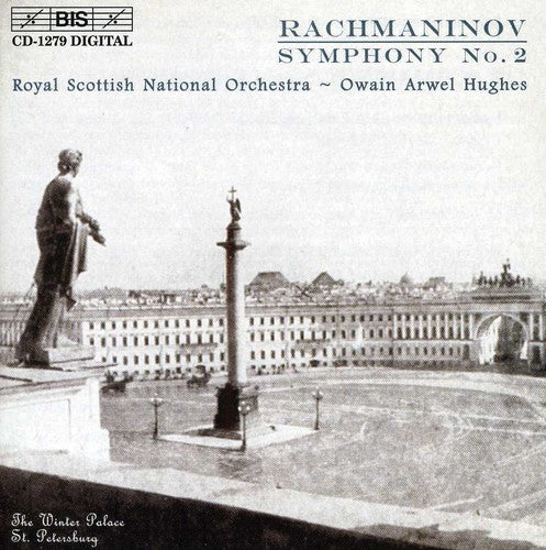 Rachmaninov: Symphony No. 2 in E Minor, Op. 27