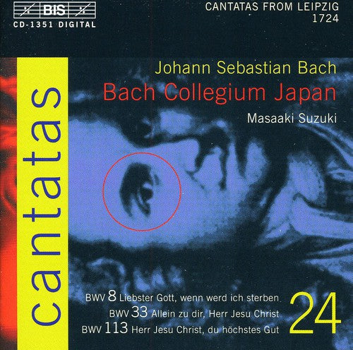 Bach, J.S.: Cantatas, Vol. 24  - Bwv 8, 33, 113