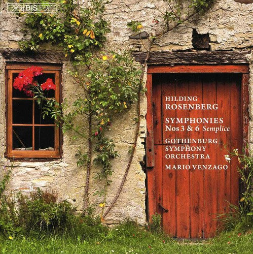 Rosenberg: Symphonies Nos. 3 & 6