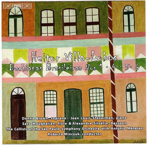VILLA-LOBOS: Bachianas brasileiras Nos. 1, 4-6